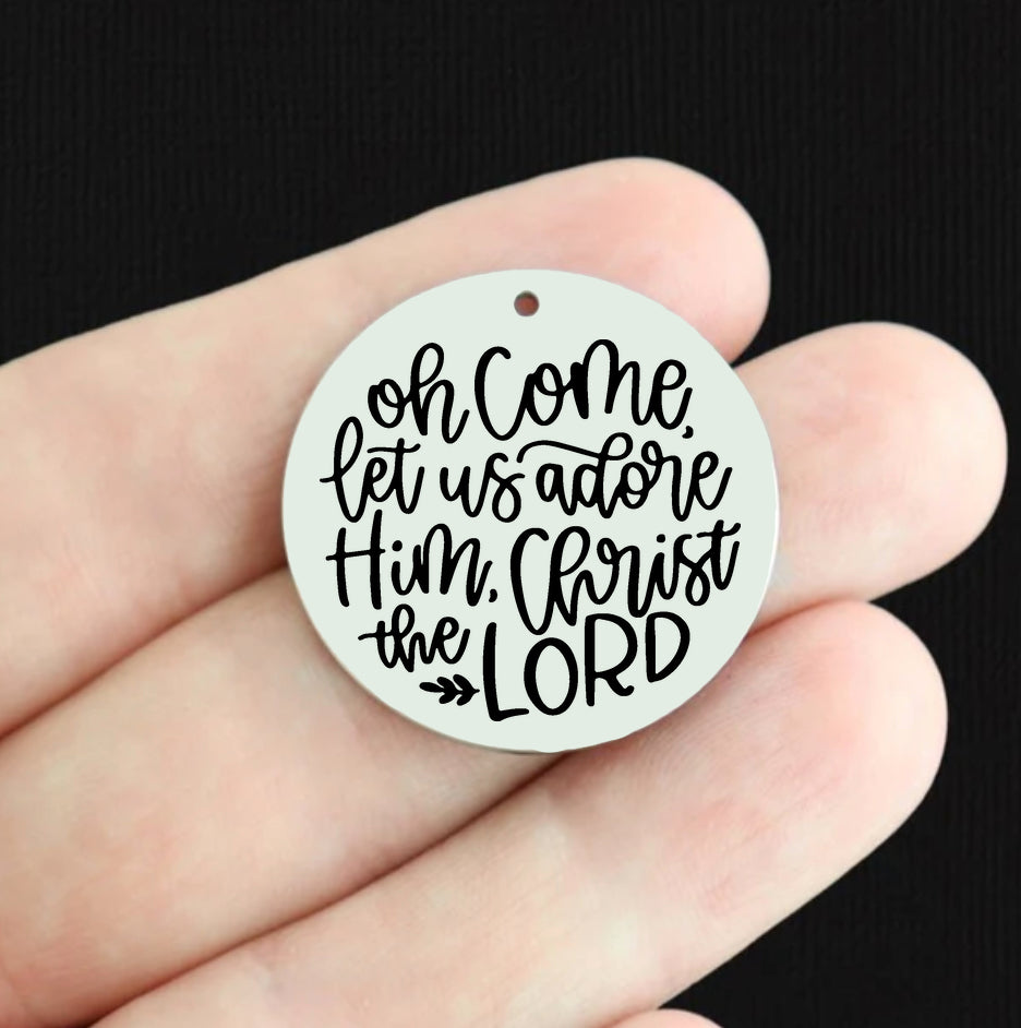 Christmas Stainless Steel 25mm Round Charms - Come Let Us Adore Him - BFS009-8382