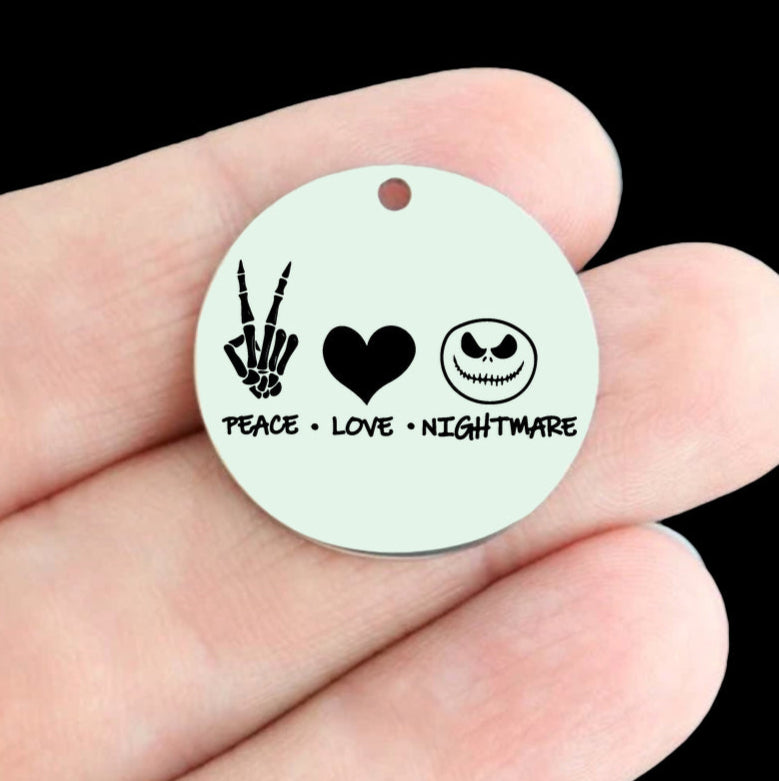 Halloween Stainless Steel 25mm Round Charms - Peace Love and Nightmares