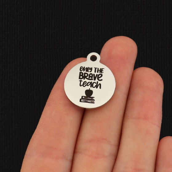 Only The Brave Teach Stainless Steel Charms - BFS001-8157