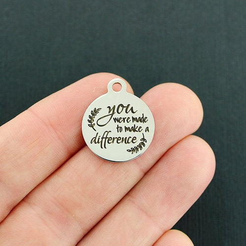 You were made Stainless Steel Charms - To make a difference - BFS001-4250
