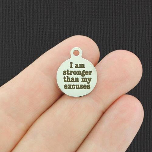 I am stronger Stainless Steel Small Round Charms - than my excuses - BFS002-4926