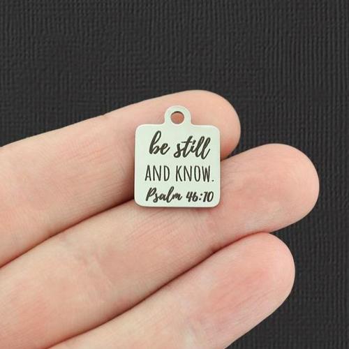 Psalm 46:10 Stainless Steel Charms - Be still and know - BFS013-5505