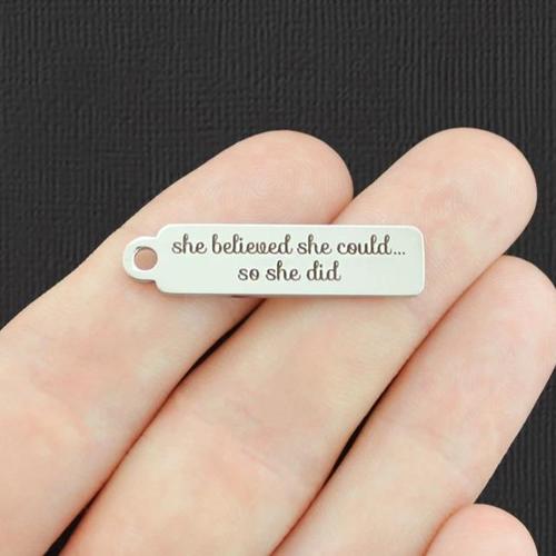 She Believed Stainless Steel Charms - She could so she did - BFS015-7119