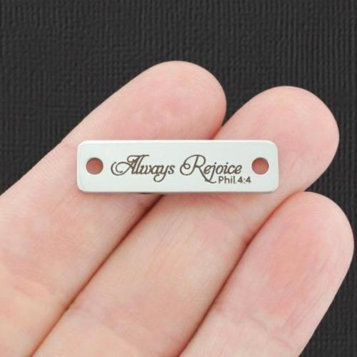 Always Rejoice Stainless Steel Connector Charms - Phil 4:4 - BFS016-7458