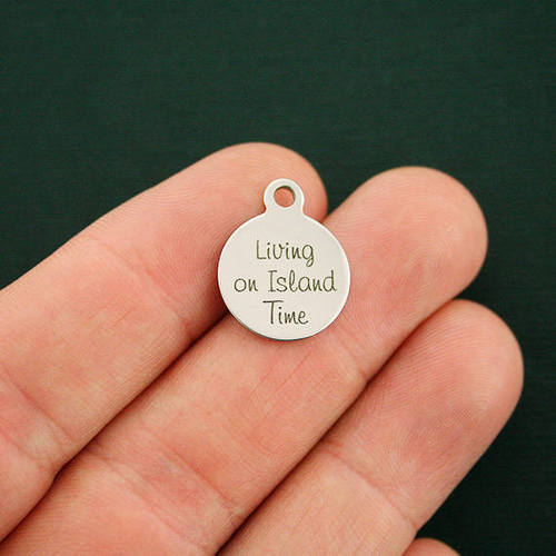Beach Stainless Steel Small Round Charms - Living on island time- BFS002-2725