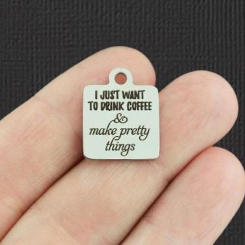 Coffee Stainless Steel Charms - I just want to drink coffee & make pretty things - BFS013-5261