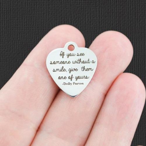 Dolly Parton Stainless Steel Charms - If you see someone without a smile, give them one of yours - BFS011-5081