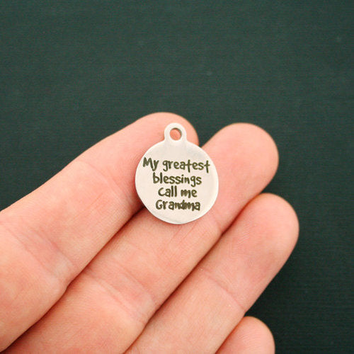 Grandma Stainless Steel Charms - My greatest blessings call me - BFS001-1556