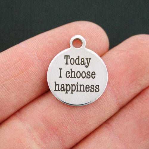 Happiness Stainless Steel Charms - Today I Choose - BFS001-0393