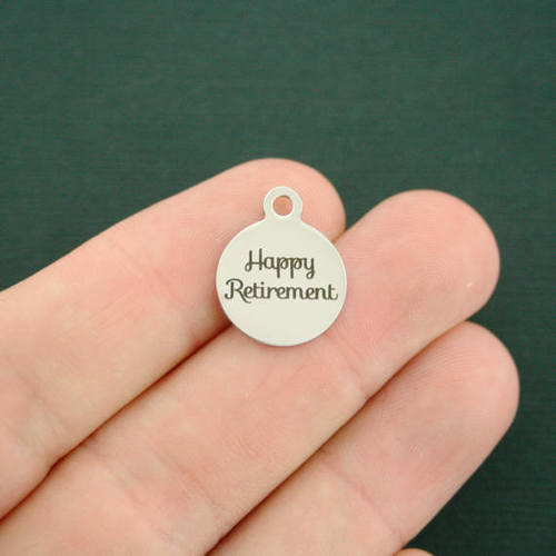 Happy Retirement Stainless Steel Small Round Charms - BFS002-2483