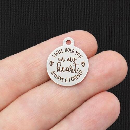 In my heart Stainless Steel Charms - I will hold you always and forever - BFS001-5848