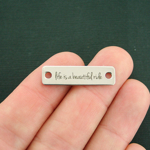 Life Stainless Steel Connector Charms - Is a beautiful ride - BFS016-7232