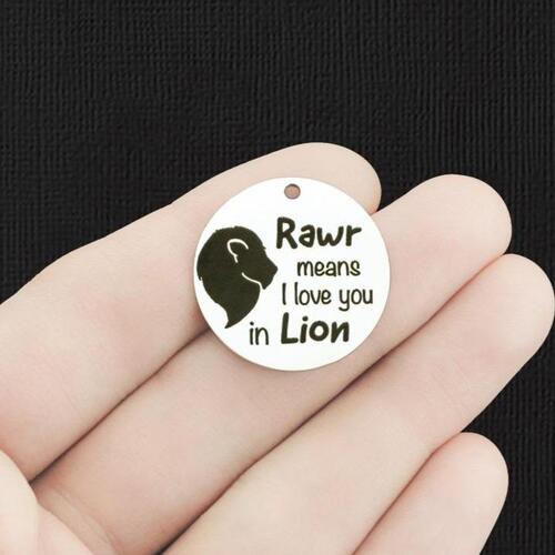 Love Stainless Steel 25mm Round Charms - Rawr means I love you in Lion - BFS009-6111