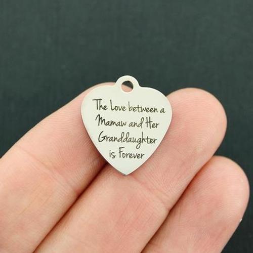 Mamaw Granddaughter Stainless Steel Charms - The love between is forever - BFS011-3108