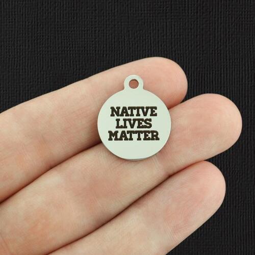 Native Lives Matter Stainless Steel Charms - BFS001-5700