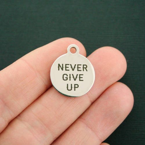 Never Give Up Stainless Steel Charms - BFS001-1566