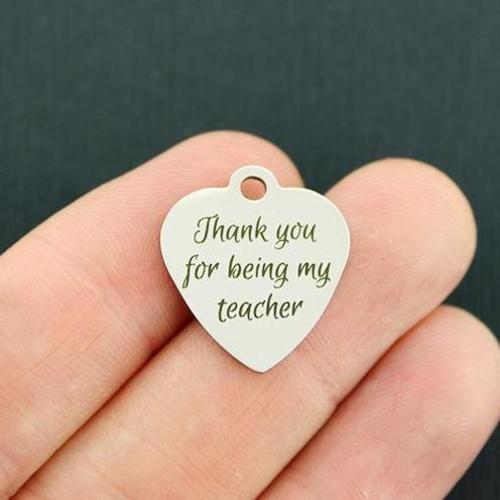 Teacher Stainless Steel Charms - Thank you for being my - BFS011-4267