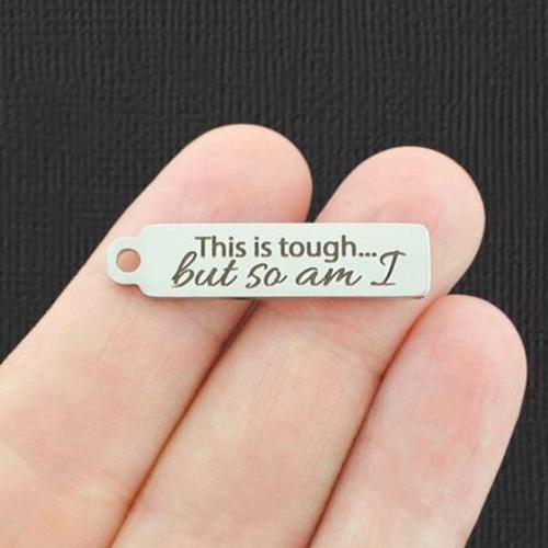 Ce sont des breloques en acier inoxydable robustes - ... mais moi aussi - BFS015-7131