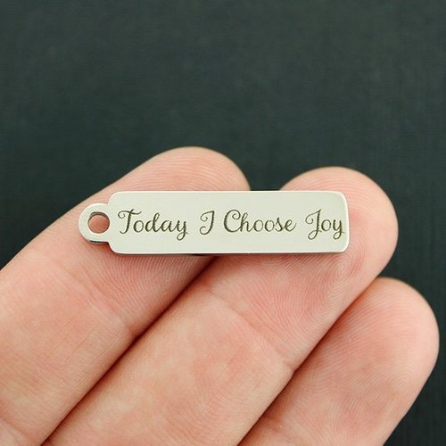 Aujourd'hui, je choisis des breloques en acier inoxydable Joy - BFS015-6941