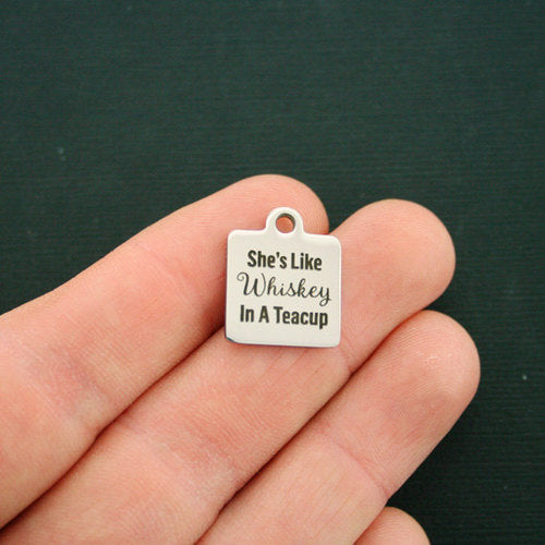 Whiskey Stainless Steel Charms - She's like whiskey in a teacup - BFS013-1779