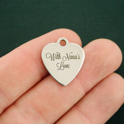 With Nana's Love Stainless Steel Charms - BFS011-3152