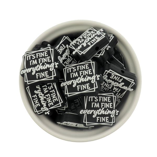 Funny Silicone Focal Beads - It's fine, I'm fine, everything's fine - 5 Beads - BDS047