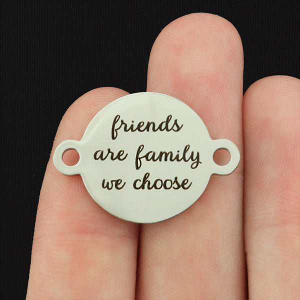 Friends are the family we choose Stainless Steel Charms - BFS027-0130