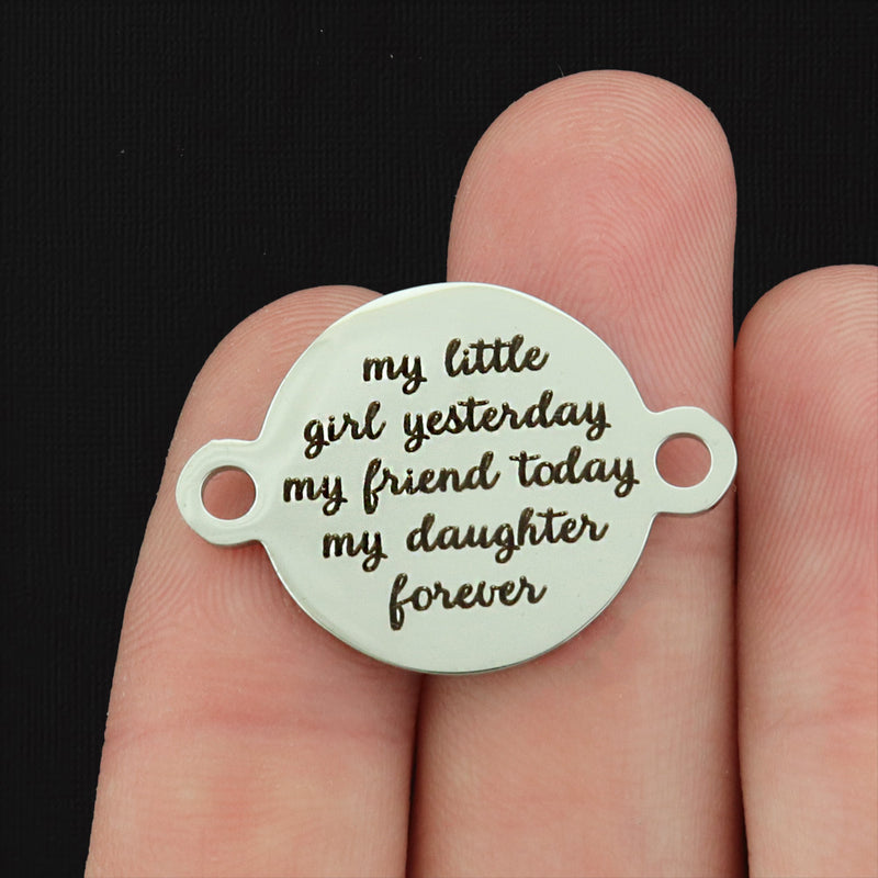 Daughter Stainless Steel Charms - My little girl yesterday, My friend today.. - BFS027-1638