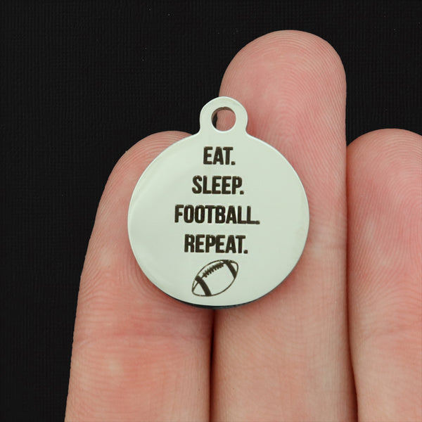 Eat. Sleep. Football. Repeat. Stainless Steel Charms - BFS001-8211