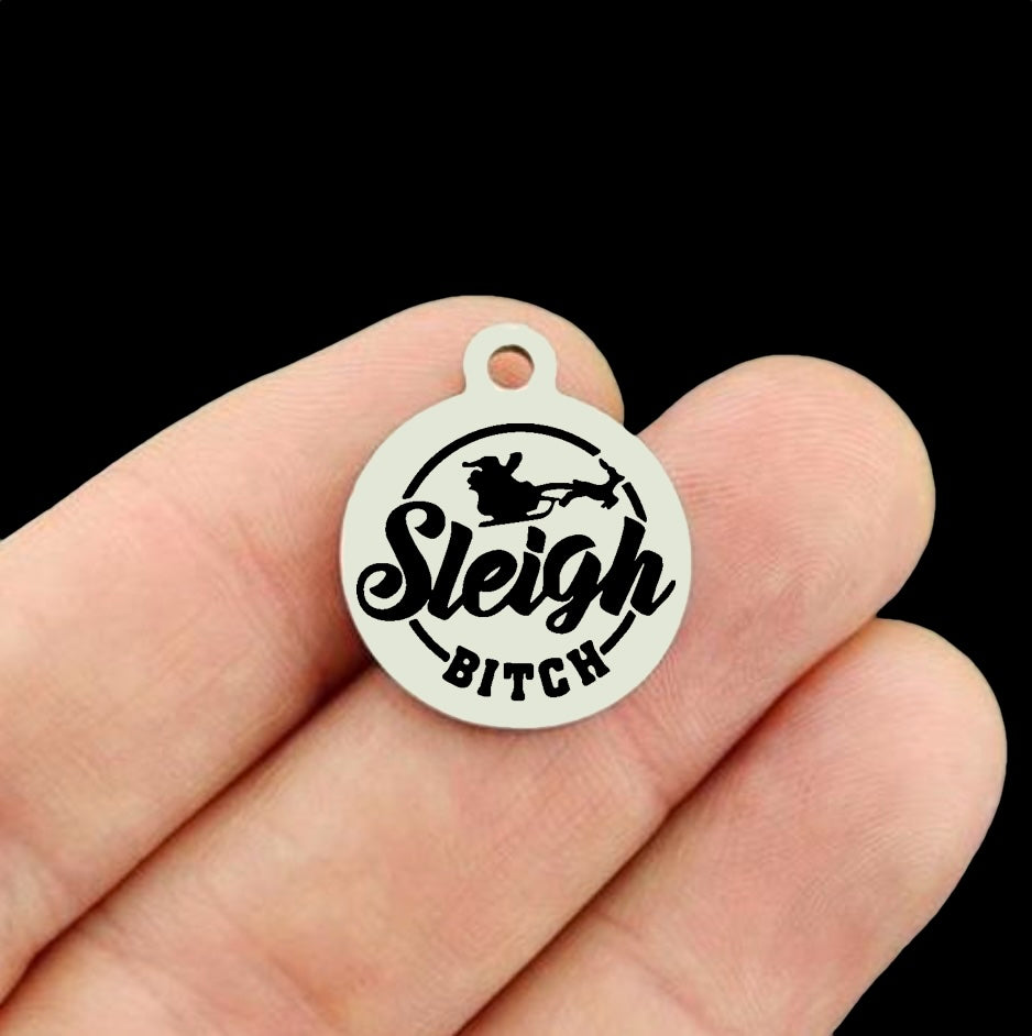 Christmas Stainless Steel Round Charms - Sleigh Bitch