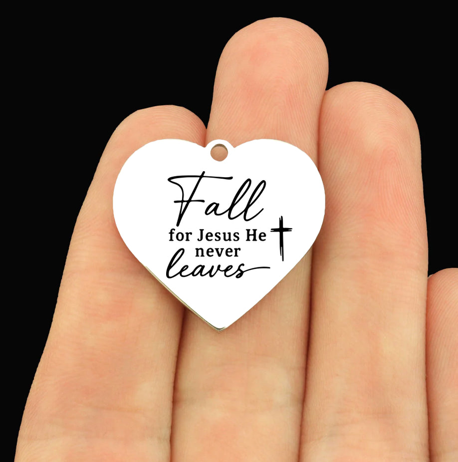 Religious Stainless Steel Large Heart Charms - Fall for Jesus, He Never Leaves