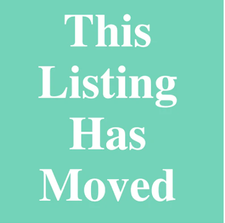 **THIS LISTING HAS MOVED**
