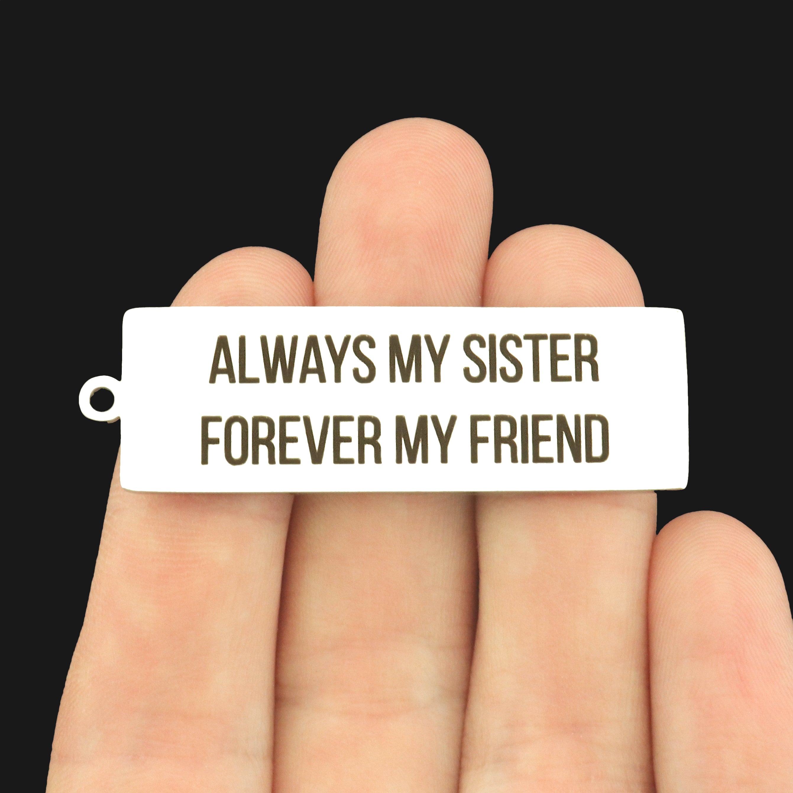 Sister Stainless Steel Key Chain Tag Charm - Always my Sister, Forever my Friend - BFS032S-8263