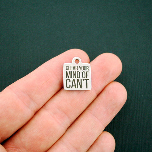 Can't Stainless Steel Charms - Clear your mind of - BFS013-1054