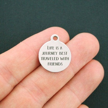 Life is a journey Stainless Steel Charms - best traveled with friends - BFS001-1141