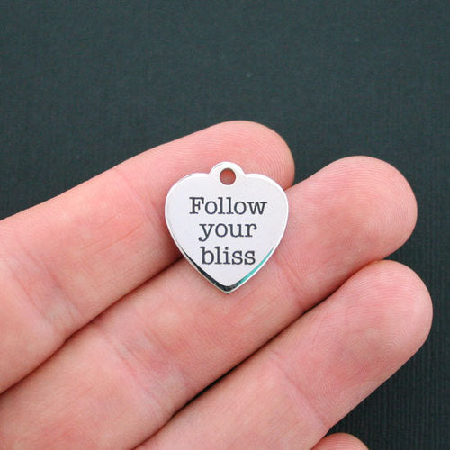 Follow Your Bliss Stainless Steel Charms - BFS011-0126