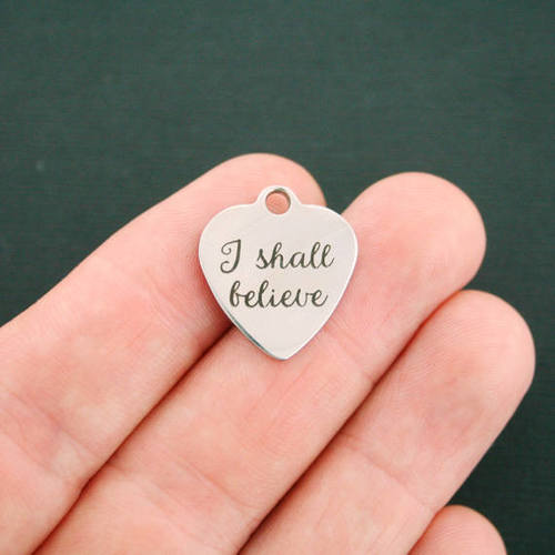 I Shall Believe Stainless Steel Charms - BFS011-1515