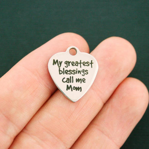 Mom Stainless Steel Charms - My greatest blessings call me - BFS011-1537