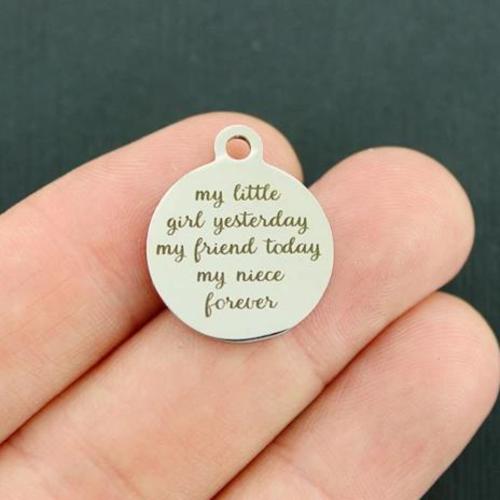 Niece Forever Stainless Steel Charms - My little girl yesterday, my friend today, my - BFS001-1639