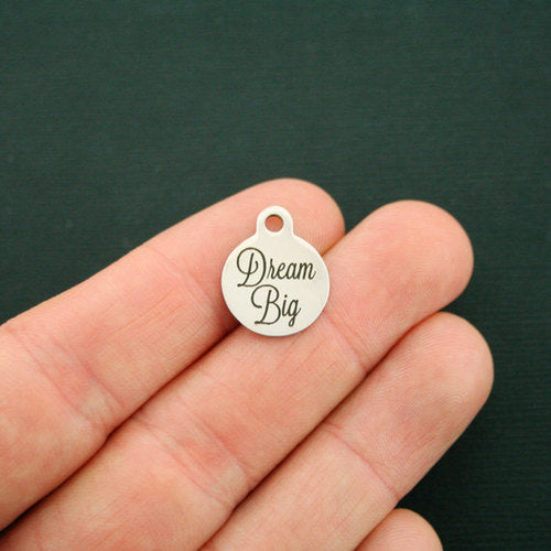 Dream Big Stainless Steel Small Round Charms - BFS002-1651