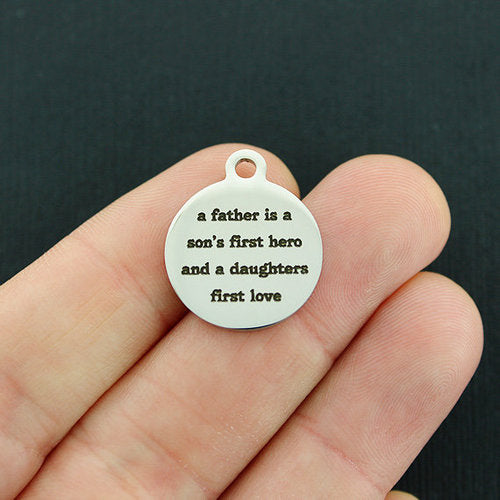 Father Stainless Steel Charms - A father is a son's first hero and a daughters first love - BFS001-2698