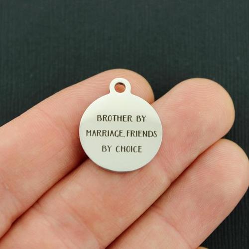 Brother by marriage Stainless Steel Charms - Friends by choice - BFS001-3095