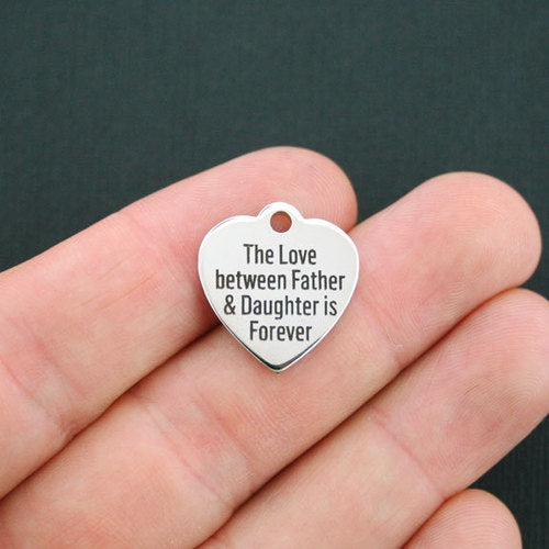Father Daughter Stainless Steel Charms  - The love between is forever - BFS011-0388