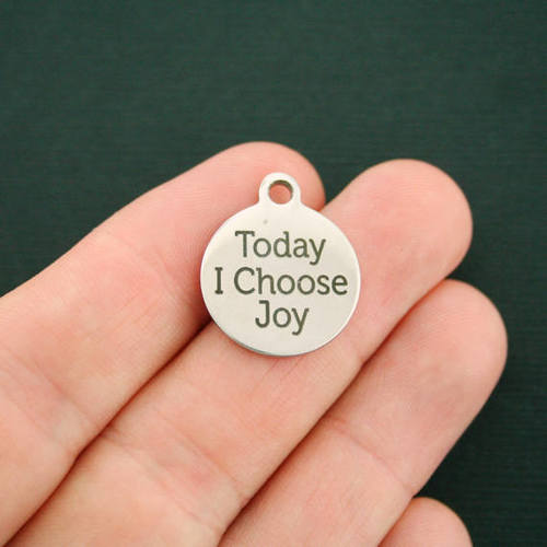 Joy Stainless Steel Charms - Today I Choose - BFS001-0394