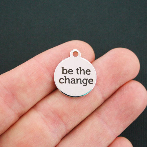 Be the Change Stainless Steel Charms - BFS001-0039