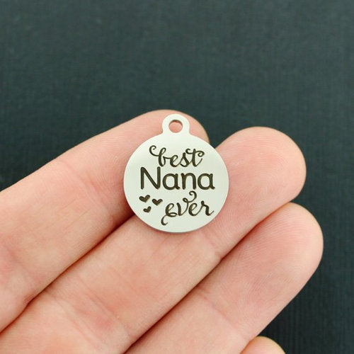 Best Nana Ever Stainless Steel Charms - BFS001-4251