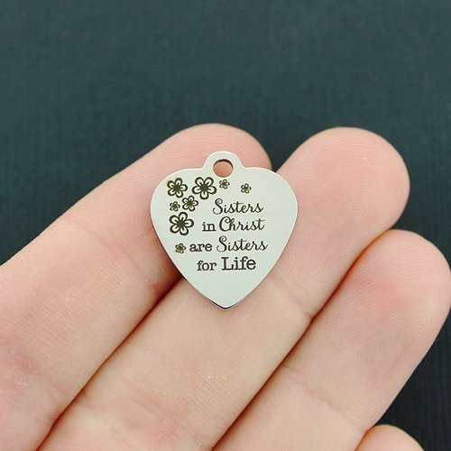 Sisters in Christ Stainless Steel Charms - Are sisters for life - BFS011-4347