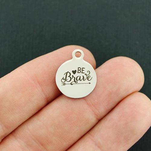 Be Brave Stainless Steel Small Round Charms - BFS002-4658
