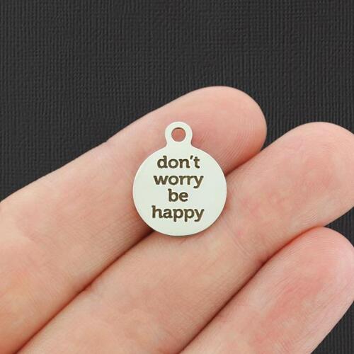 Don't worry Stainless Steel Small Round Charms - be happy - BFS002-4847