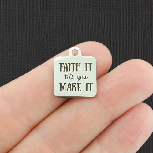 Breloques en acier inoxydable Faith it - jusqu'à ce que vous le fassiez - BFS013-4892